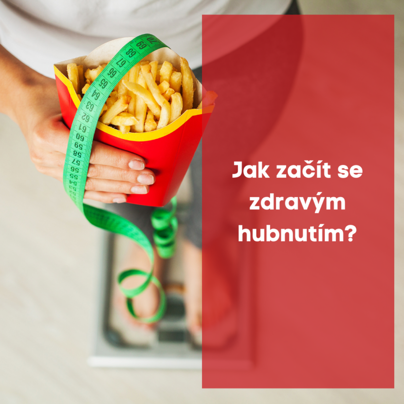 Jak začít se zdravým hubnutím?