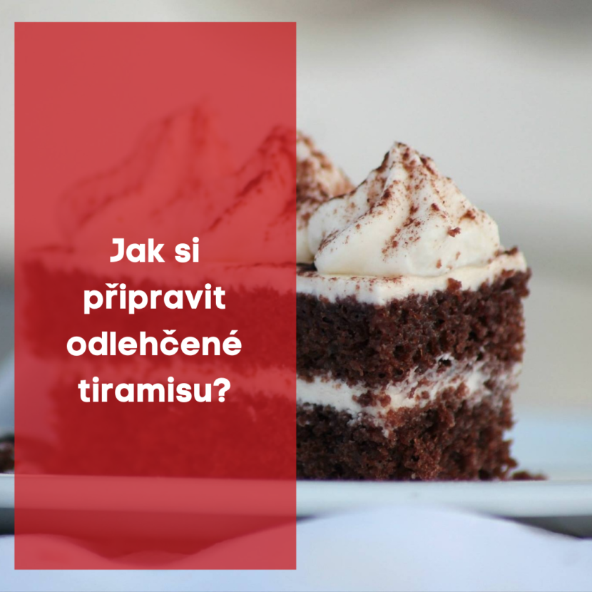 Jak si připravit odlehčené tiramisu?