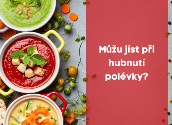 Můžu jíst při hubnutí polévky?