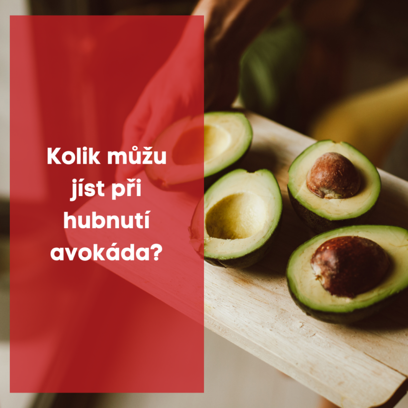 Kolik můžu jíst při hubnutí avokáda?