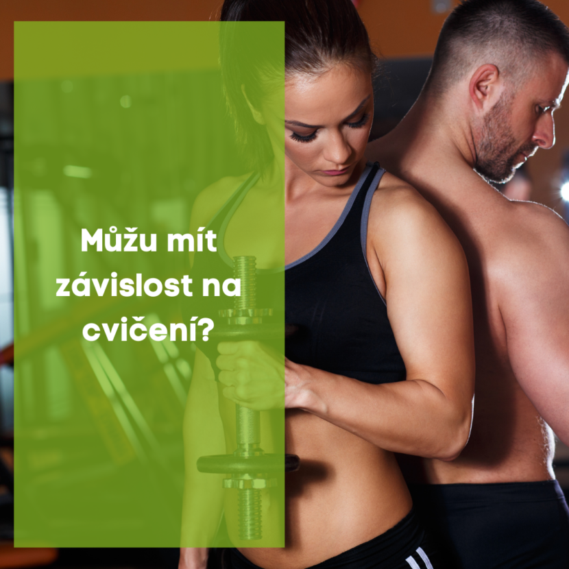 Můžu mít závislost na cvičení ?