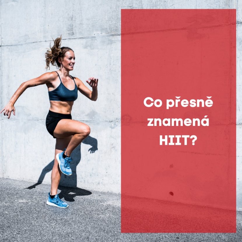 Co přesně znamená HIIT?