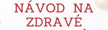 Praktický návod na zdravé hubnutí 2022
