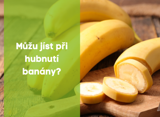 Můžu jíst při hubnutí banány ?