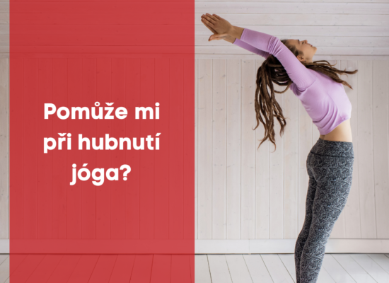 Pomůže mi při hubnutí jóga ?