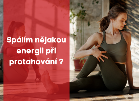 Spálím nějakou energii při protahování ?