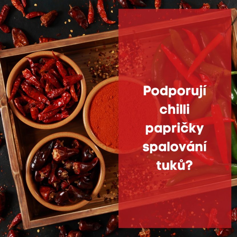 Podporují chilli papričky spalování tuků ?