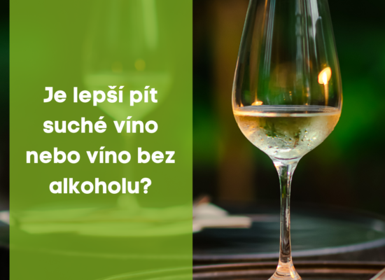 Je lepší pít suché víno nebo víno bez alkoholu ?