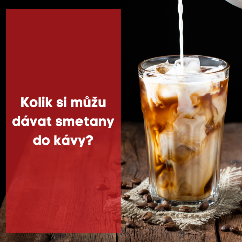 Kolik si můžu dávat smetany do kávy ?