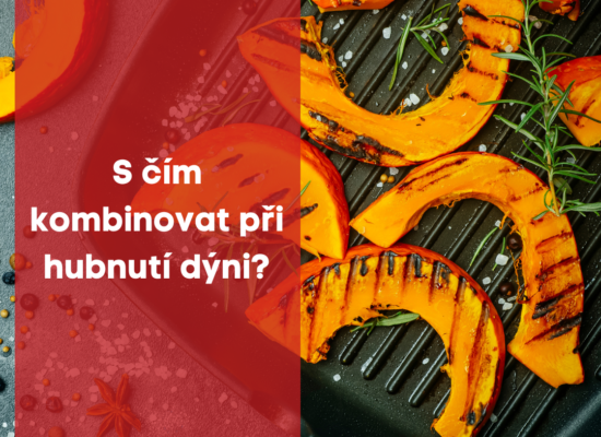 S čím kombinovat při hubnutí dýni ?