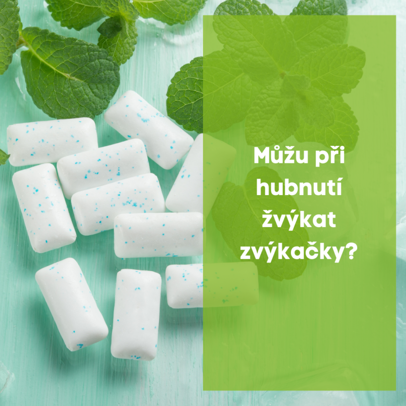 Můžu při hubnutí žvýkat žvýkačky ?