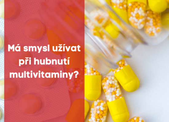 Má smysl užívat při hubnutí multivitaminy ?