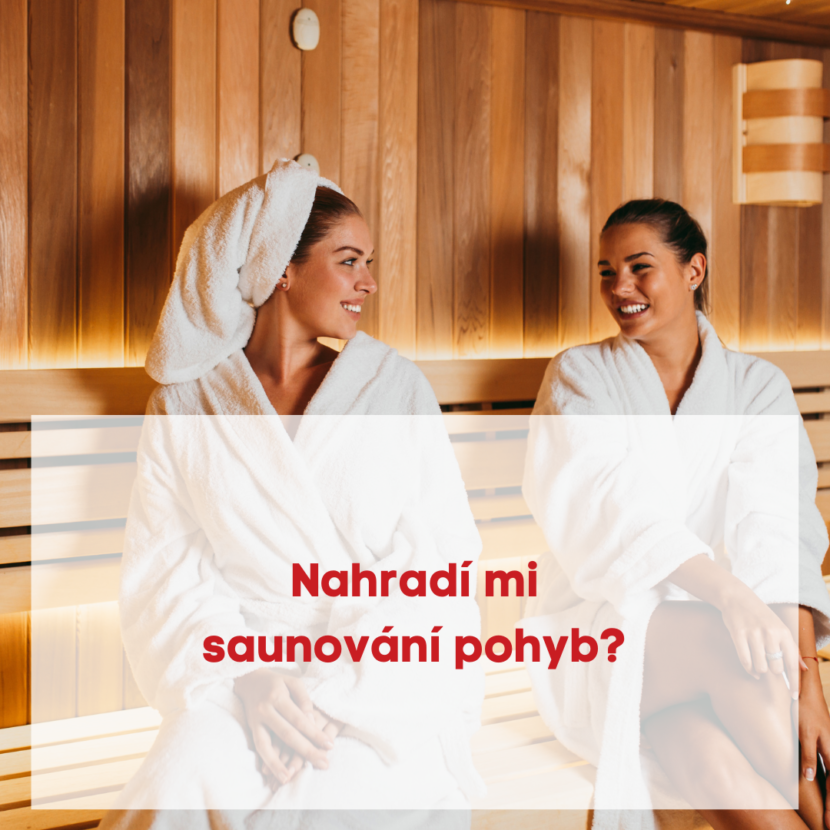 Nahradí mi saunování pohyb ?