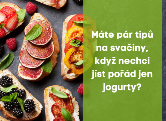 Máte pár tipů na svačiny, když nechci jíst pořád jen jogurty ?