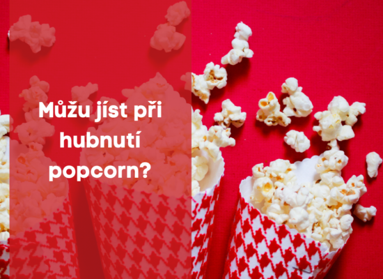 Můžu jíst při hubnutí pocorn ?