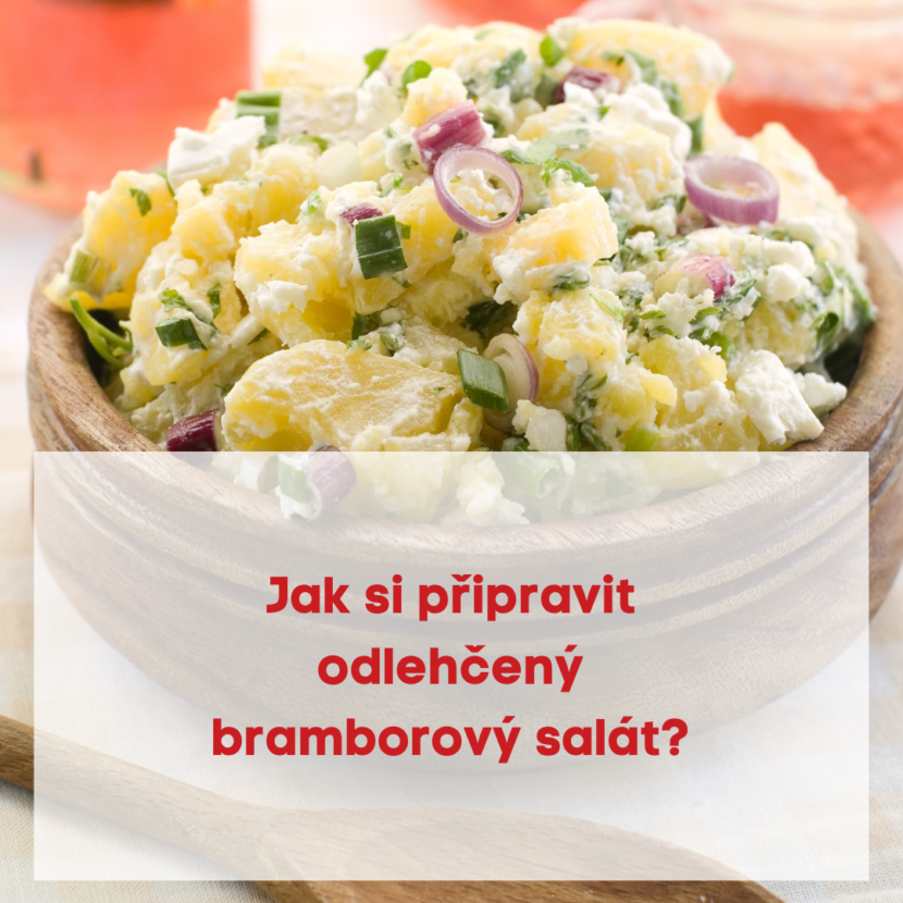 Jak si připravit odlehčený bramborový salát ?