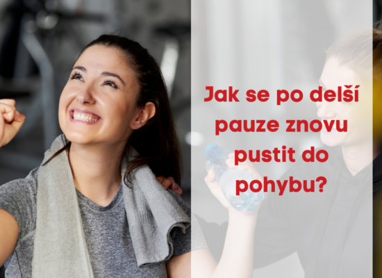 Jak se po delší pauze znovu pustit do pohybu ?